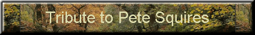 Tribute to Pete Squires