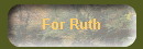 For Ruth